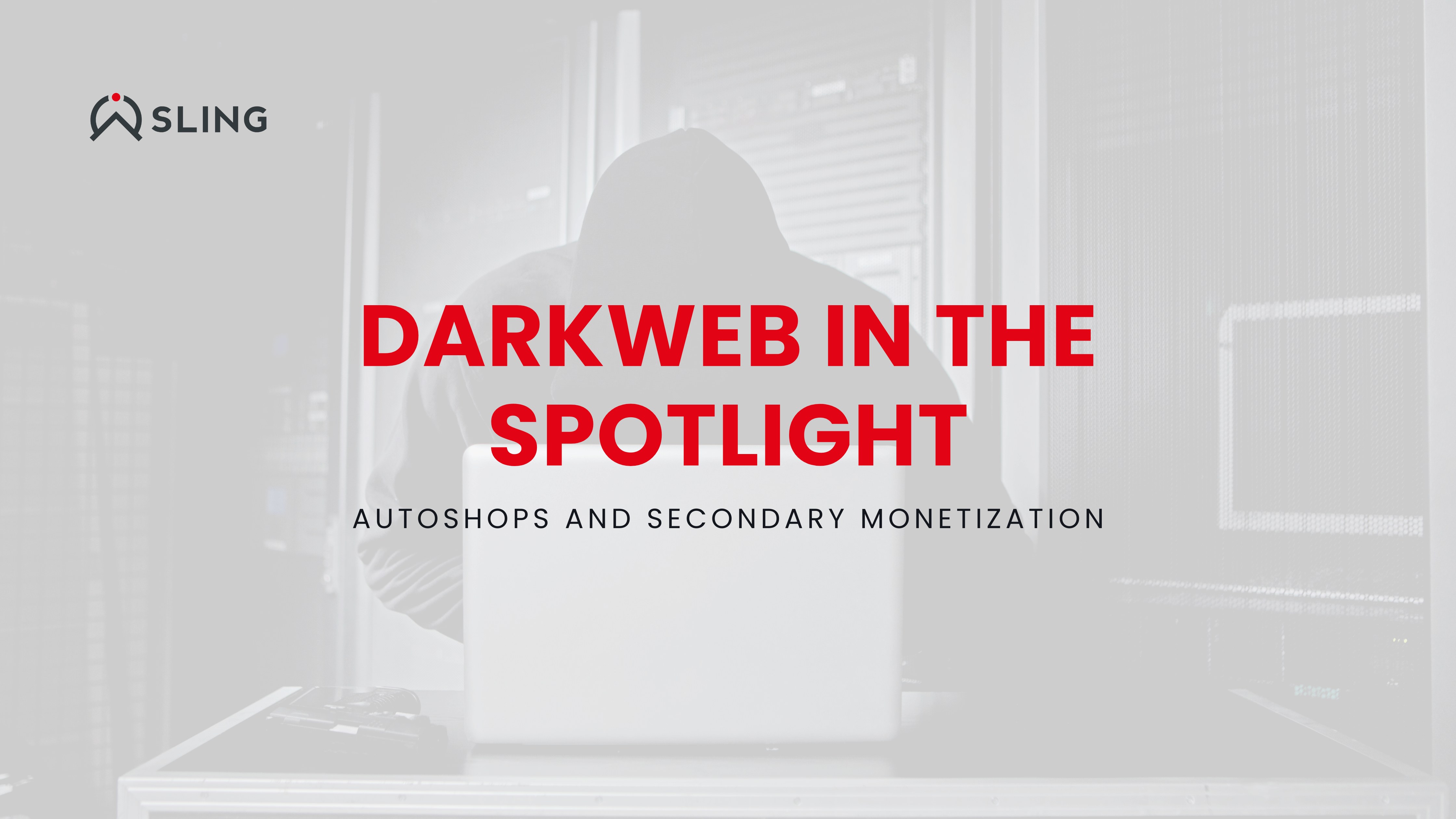 English Darkweb in the spotlight - Blog Banner